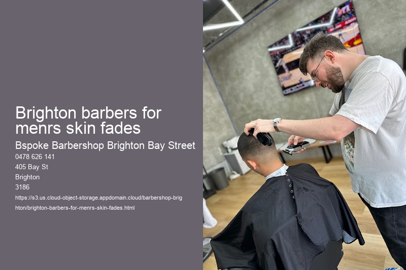 Brighton barbers for menrs skin fades